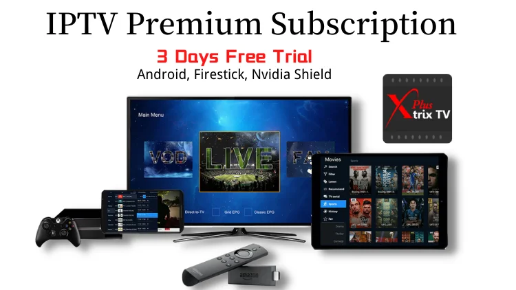 XtrixTV IPTV 3 day Free Trial XtrixTV.Shop