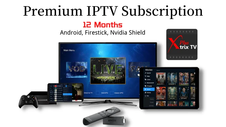xtrixtv-plus-premium-iptv-subscription