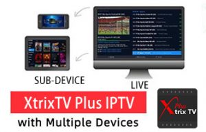 xtrix iptv multi room