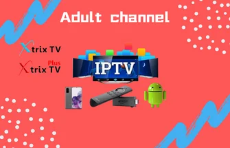 iptv-adult-channel-xtrixtv