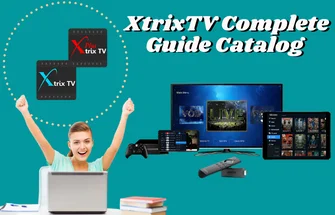 xtrixtv-complete-guide-catalog