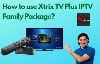 use the Xtrix TV Plus Family Package