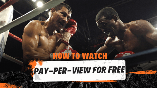 How To Watch Pay-per-view For Free - Top Guide | XtrixTV.Shop