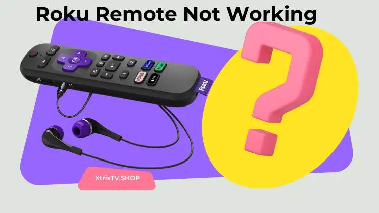 Roku-Remote-Not-Working